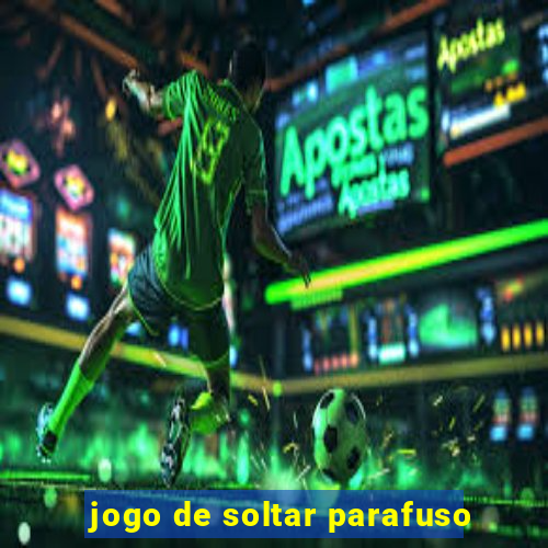 jogo de soltar parafuso